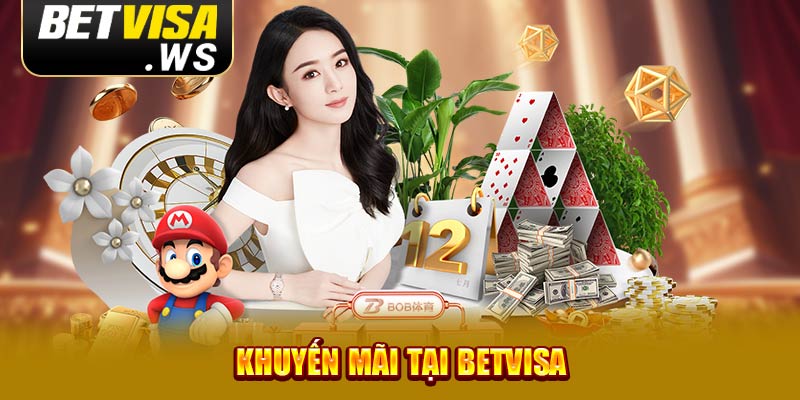 Khuyến mãi tại Betvisa